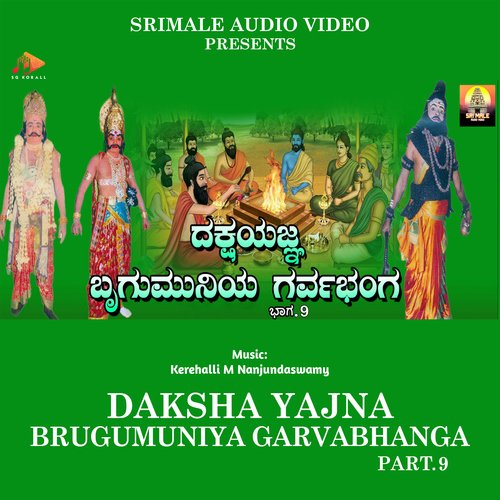 Dakshayajna Brugumuniya Garvabhanga Part. 9_poster_image