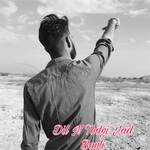 Dil N Todgi Jad Bavli