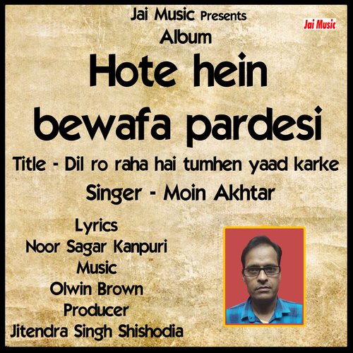 Dil ro raha hai tumhen yaad karke (Hindi sad Song)