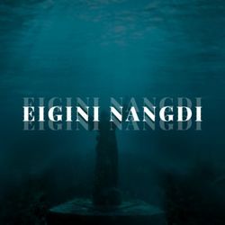 Eigini Nangdi