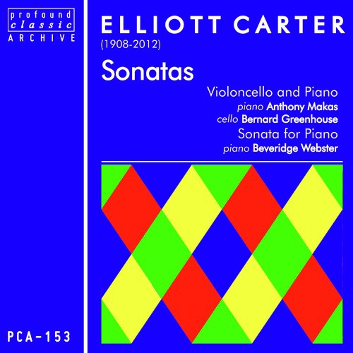 Elliott Carter: Sonatas