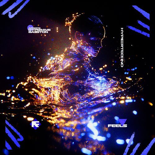 FEELS (HYPERTECHNO)