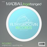 Finger Banged (Original Mix)