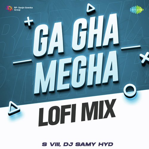 Ga Gha Megha - Lofi Mix