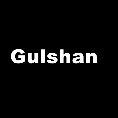 Gulshan