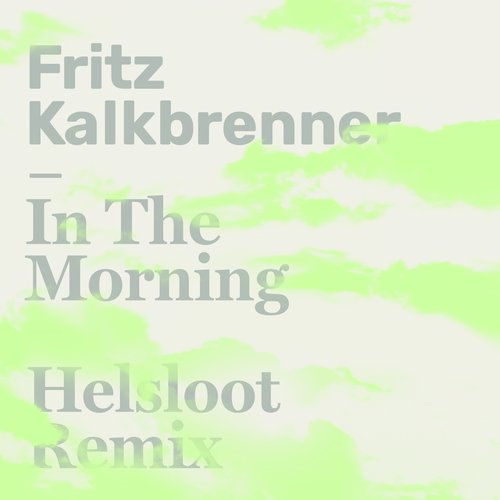 In The Morning (Helsloot Remix)_poster_image