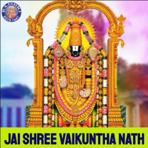 Jai Shree Vaikuntha Nath