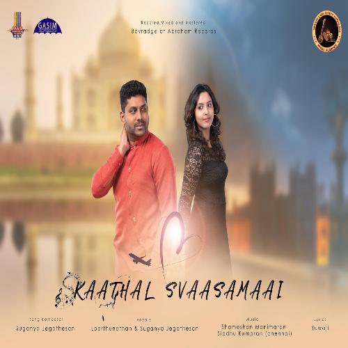 Kaathal Svaasamaai cover art