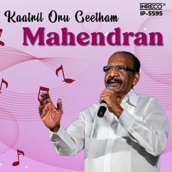 Kaatril Oru Geetham - Mahendran-EQA,fSR8bmQ