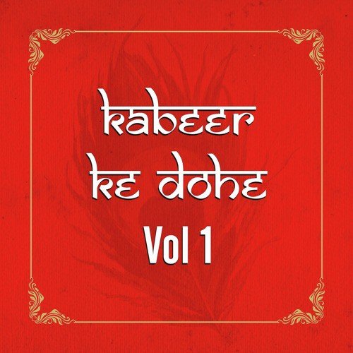 Kabeer Ke Dohe, Vol. 1