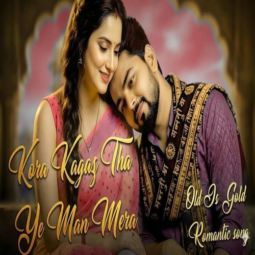 Kora Kagaz Tha Ye Man Mera !! Sadabahar Song Old Is Gold
