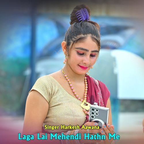 Laga Lai Mehendi Hathn Me