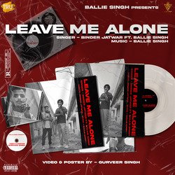 Leave Me Alone-Bj09AEdvWXo