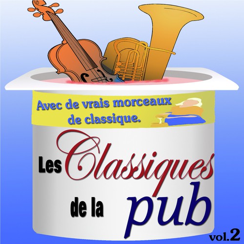 Les Classiques de la Pub, Vol. 2