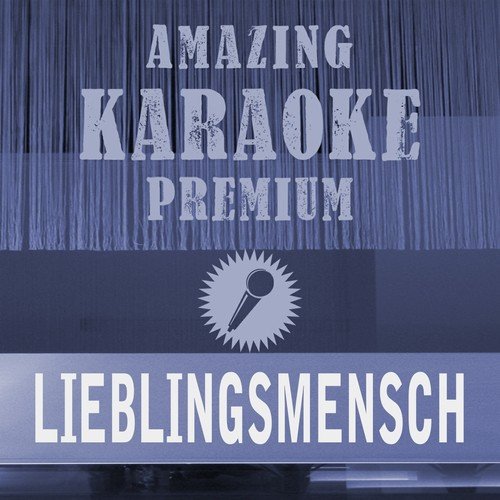 Lieblingsmensch (Premium Karaoke Version) (Originally Performed By Namika)