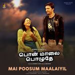 Mai Poosum Maalaiyil