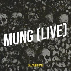 Mung (Live)-BQFGWzgEW0A