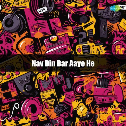 Nav Din Bar Aaye He