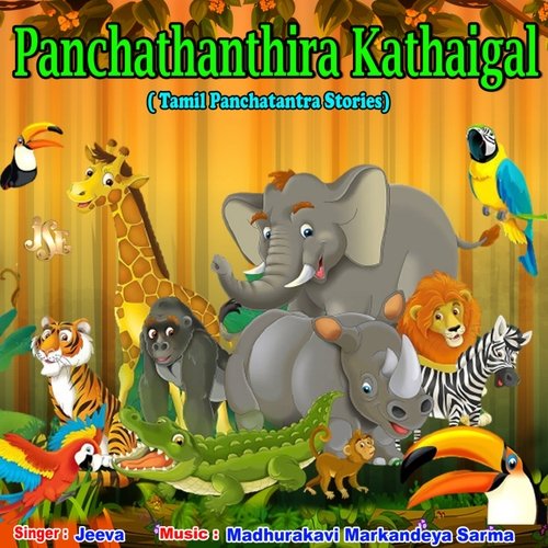 Lion & Rabbit - Song Download from Panchathanthira Kathaigal @ JioSaavn