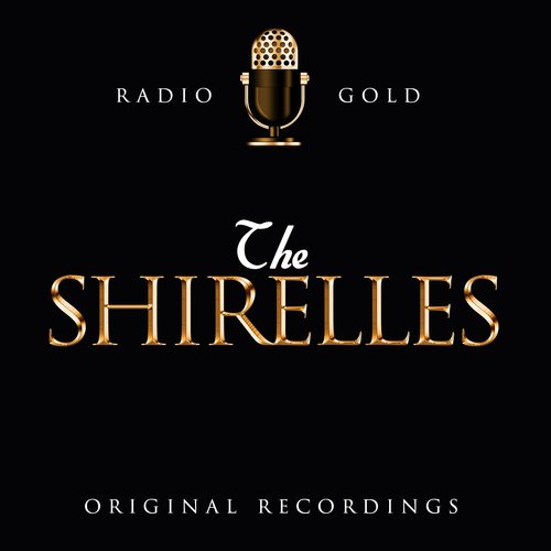 Radio Gold - The Shirelles
