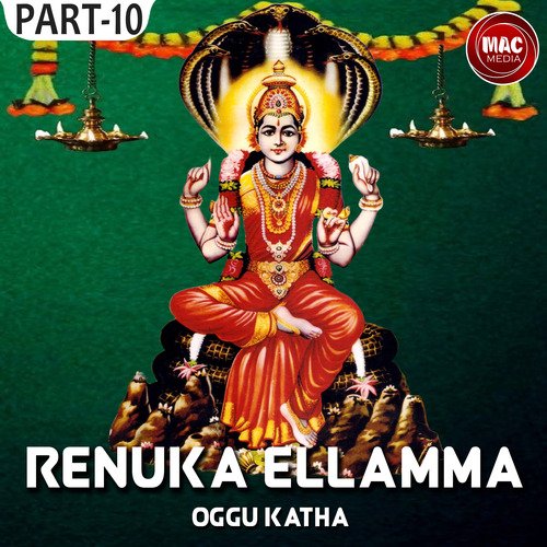 Renuka Ellamma Oggu Katha, Pt. 10