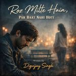 Roz Milte Hai