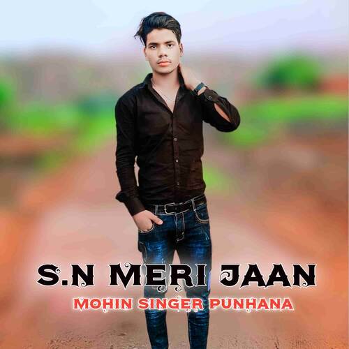 S.N MERI JAAN