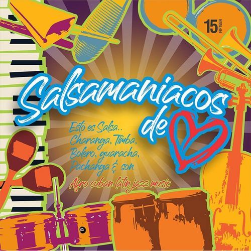 Salsamaniacos de Corazón/ Vol. 15