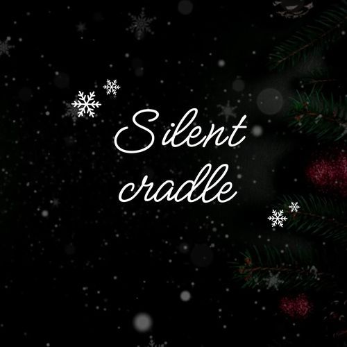 Silent cradle