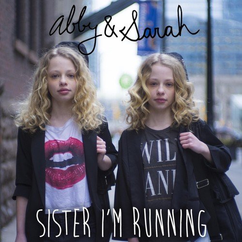 Sister I'm Running