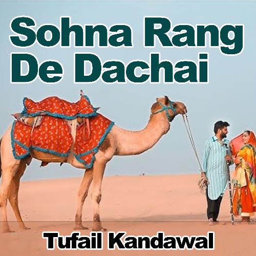 Sohna Rang De Dachai