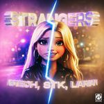 Strangers (Techno Mix) artwork