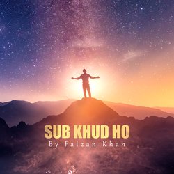 Sub Khud Ho-PwEoRRIAZWw