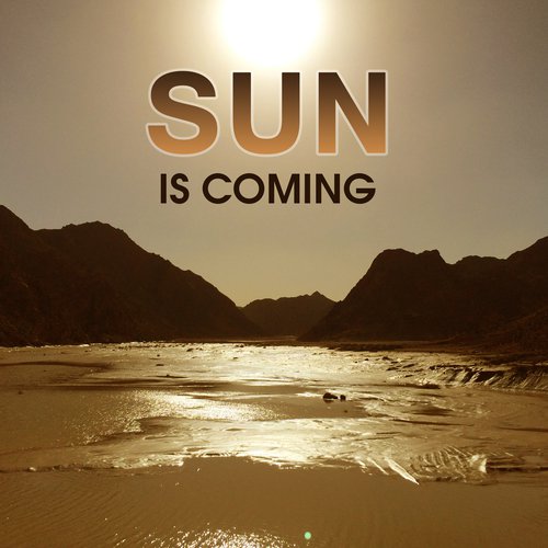 Sun is Coming – Ibiza Summertime, Tropical Lounge Music, Drink Bar, Inner Balance_poster_image