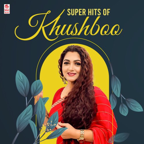 Super Hits Of Khushboo