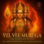 Vel Vel Muruga (The Destruction of Evil)