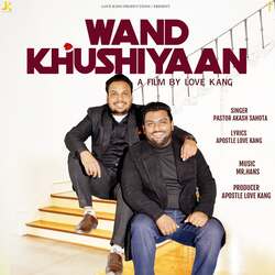 WAND KHUSHIYAAN-XRkeQCR6ZXc