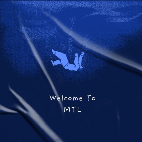 WELCOME TO MTL cover art