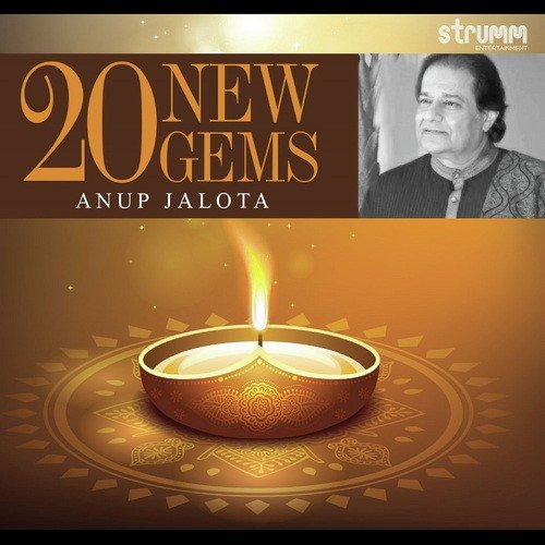 Anup Jalota - 20 New Gems