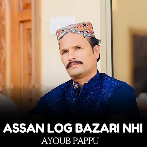 Assan Log Bazari Nhi