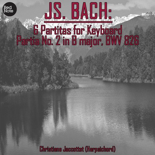 6 Partitas for Keyboard - No. 2 in C minor, BWV 826: III. Courante