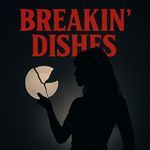 Breakin' Dishes (Piano Version)