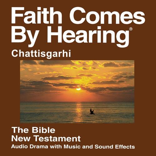 Chattishgarhi New Testament (Dramatized) - Bharatiya General Conference Mennonite Church Version