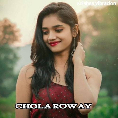 Chola Roway