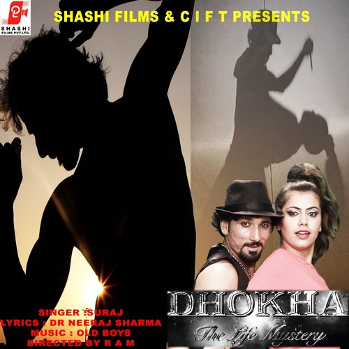 Dhokha (The Life Mystery)