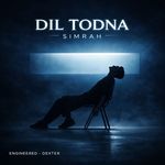 Dil Todna