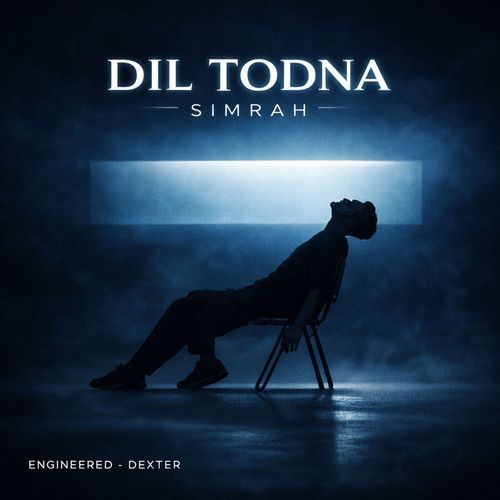 Dil Todna
