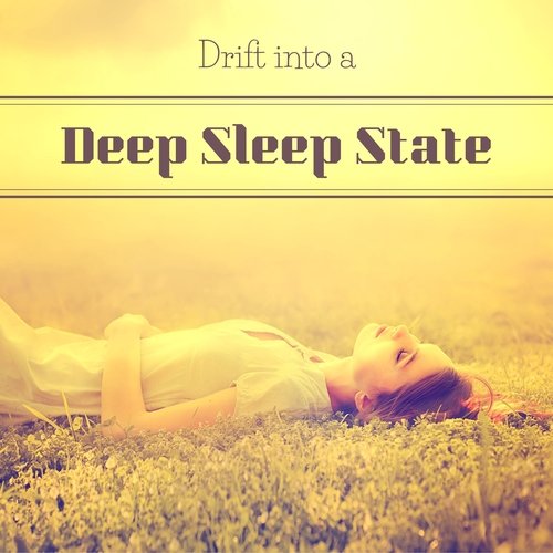 Drift into a Deep Sleep State - Relaxing Mix of Nature Sounds and Meditation Music
