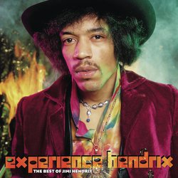 Experience Hendrix: The Best Of Jimi Hendrix