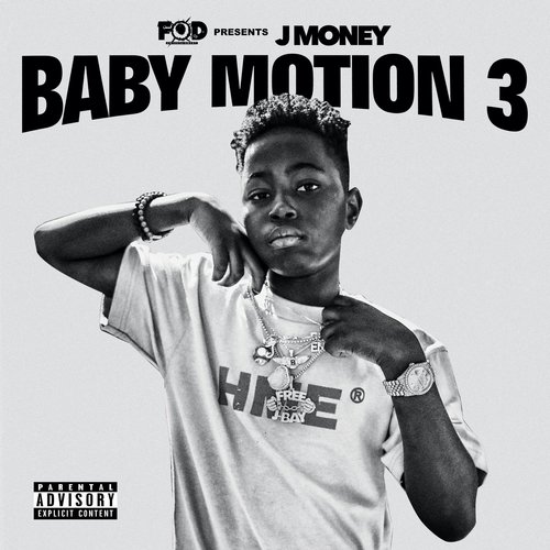 FOD Presents J Money: Baby Motion 3_poster_image